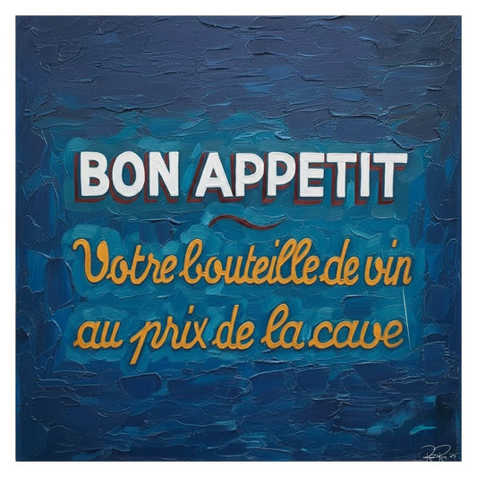 Text 'BON APPETIT Votre bouteille de vin au prix de la cave' on a textured blue background